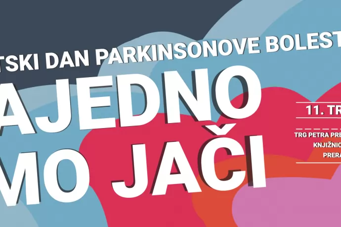 Obilježavanje Svjetskog dana Parkinsonove bolesti 2025. - 11. travnja 2025. godine u Zagrebu i u Rijeci